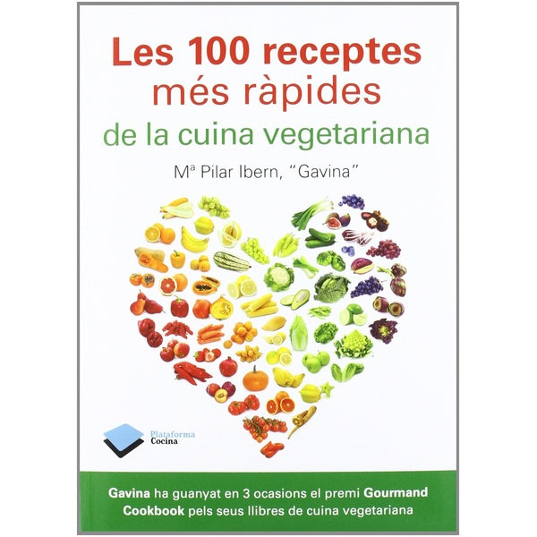 LIBRO CENT RECEPTES MES RAPIDES CUINA VEGET