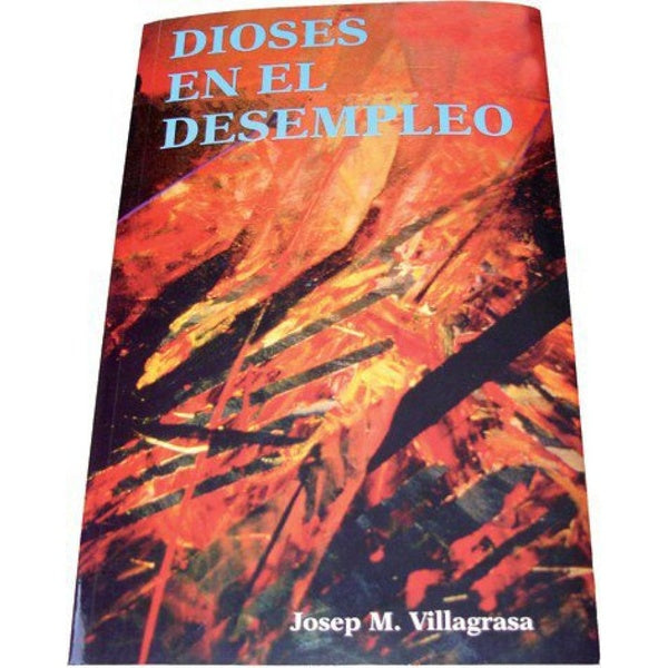 LIBRO DIOSES EN EL DESEMPLEO (VEG)